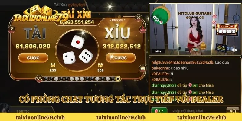 Có phòng chat tương tác trực tiếp với Dealer