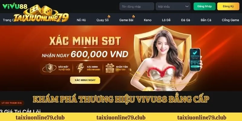 Khám phá thương hiệu Vivu88 đẳng cấp
