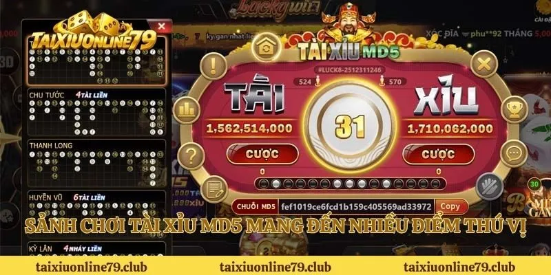 Sảnh chơi tài xỉu MD5 mang đến nhiều điểm thú vị