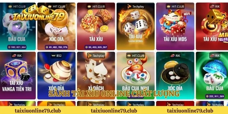 Sảnh tài xỉu online chất lượng