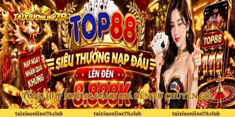 Tổng hợp những đánh giá đến từ chuyên gia