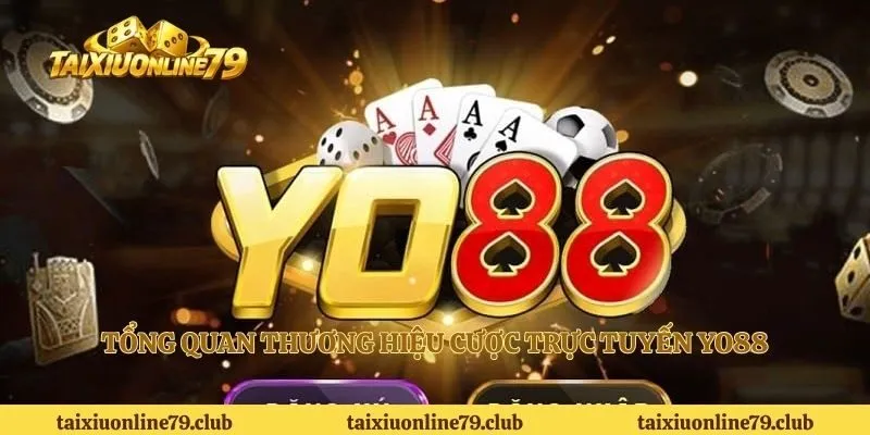 Tổng quan thương hiệu cược trực tuyến YO88