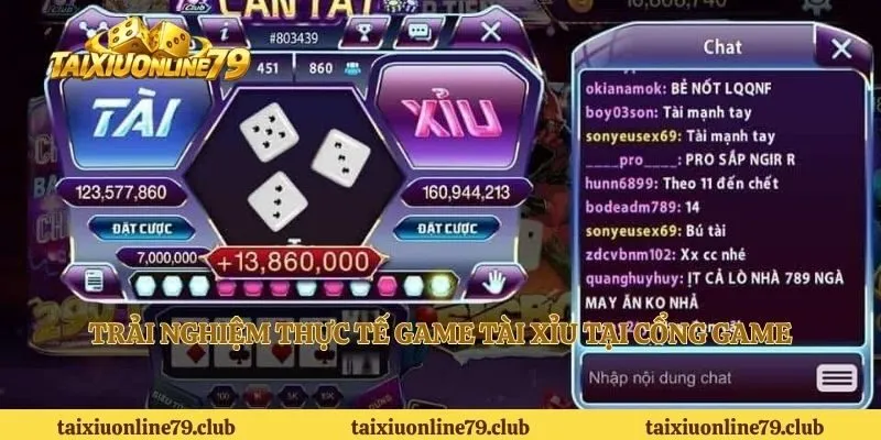 Trải nghiệm thực tế game tài xỉu tại cổng game
